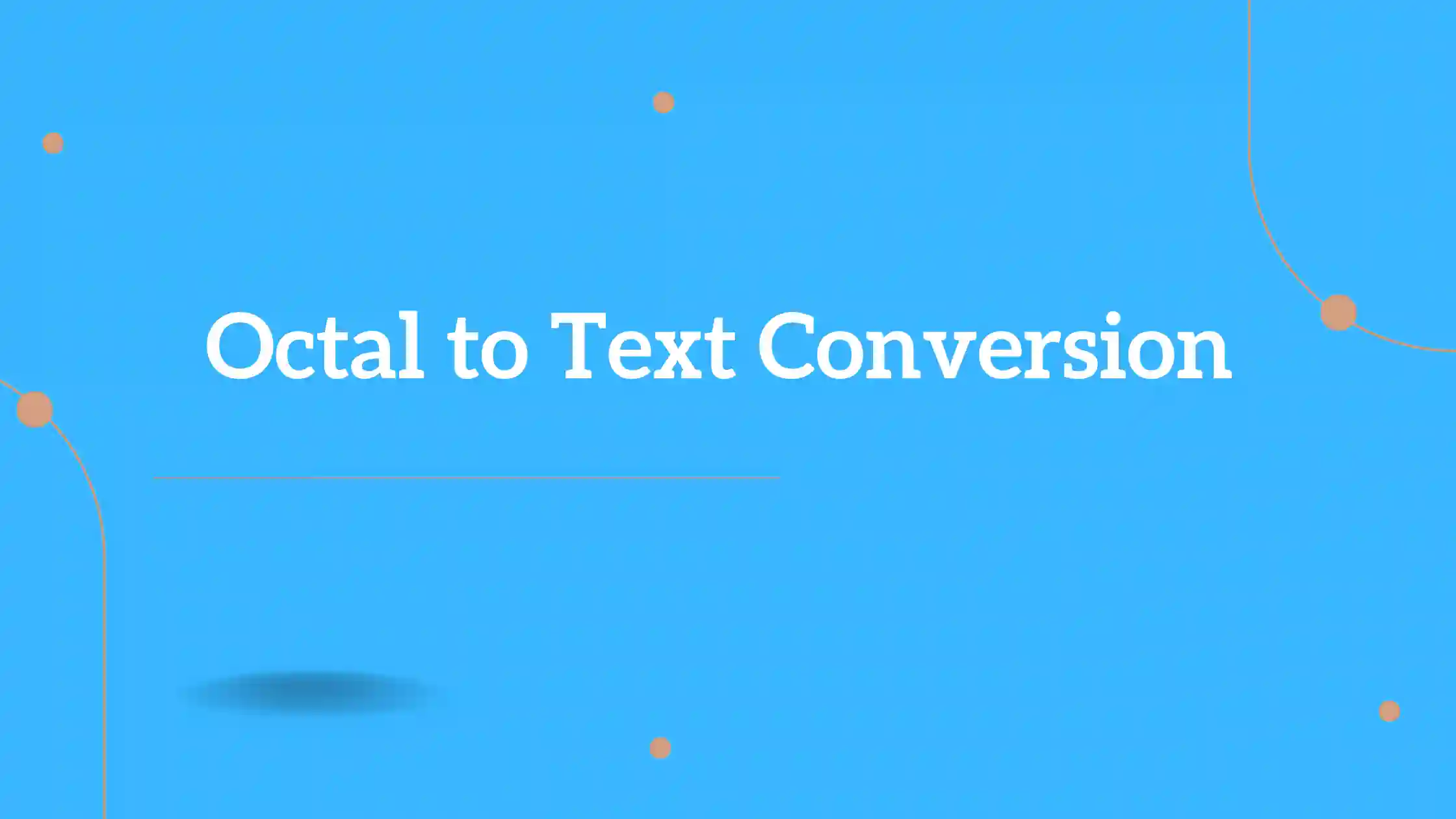 Octal to Text Converters