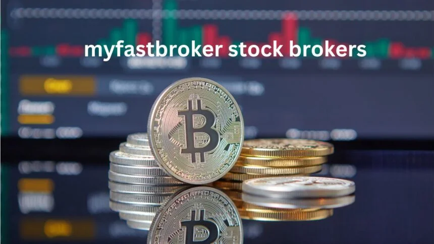 MyFastBroker Stock Brokers