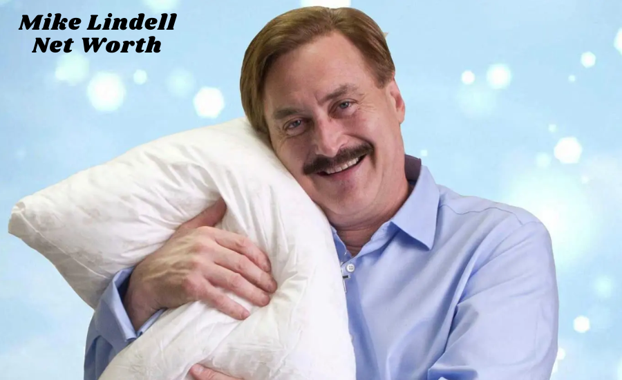 Mike Lindell Net Worth: How His Business And Politics Shaped His Wealth